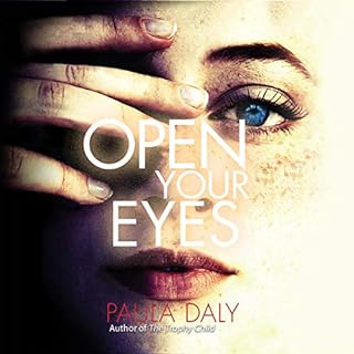 Open Your Eyes Audiolibro Por Paula Daly arte de portada