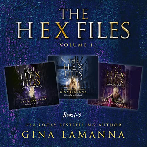 The Hex Files Bundle, Books 1-3 Audiobook By Gina LaManna cover art