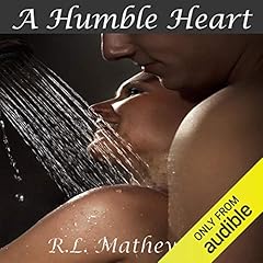 A Humble Heart Audiolibro Por R. L. Mathewson arte de portada