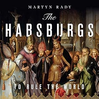 The Habsburgs Audiolibro Por Martyn Rady arte de portada