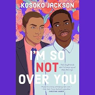 I'm So (Not) Over You Audiolibro Por Kosoko Jackson arte de portada