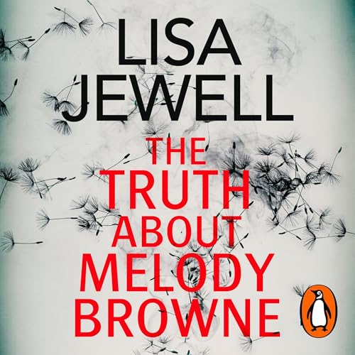 Couverture de The Truth About Melody Browne