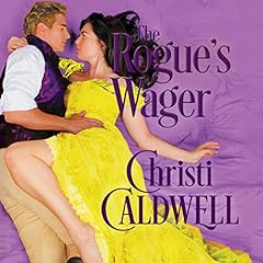 The Rogue's Wager Audiobook By Christi Caldwell cover art