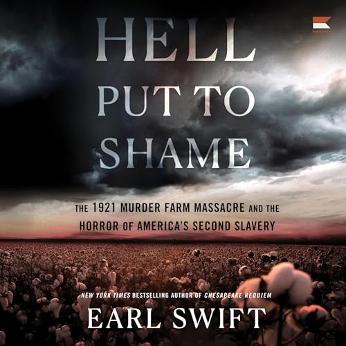 Hell Put to Shame Audiobook By Earl Swift cover art