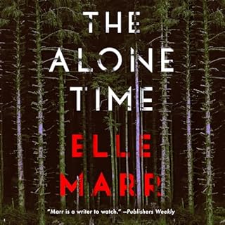 The Alone Time Audiolibro Por Elle Marr arte de portada