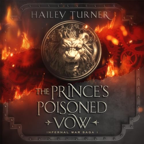 The Prince&rsquo;s Poisoned Vow Audiolibro Por Hailey Turner arte de portada