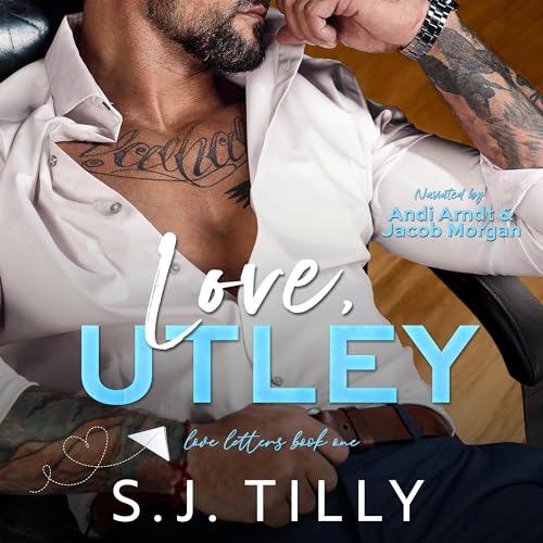 Love, Utley Audiolibro Por S.J. Tilly arte de portada