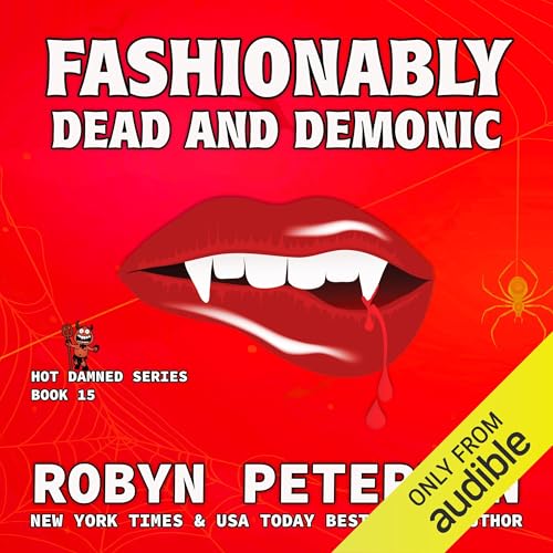 Fashionably Dead and Demonic Audiolibro Por Robyn Peterman arte de portada