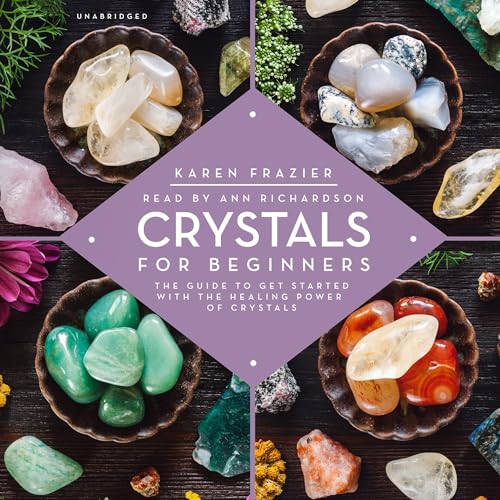 Crystals for Beginners Audiobook By Karen Frazier cover art