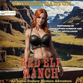 Red Elf Ranch Audiobook By Michael Dalton cover art