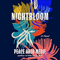 Nightbloom Audiolibro Por Peace Adzo Medie arte de portada