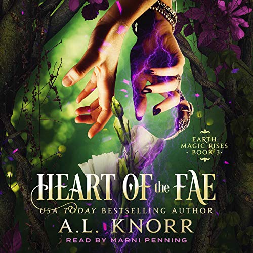 Heart of the Fae Audiolibro Por A.L. Knorr arte de portada