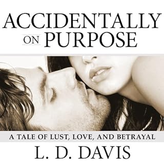 Accidentally on Purpose Audiolibro Por L. D. Davis arte de portada