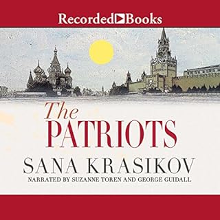 The Patriots Audiobook By Sana Krasikov cover art