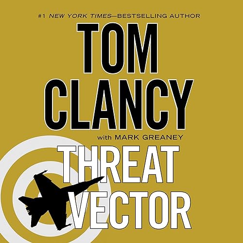 Threat Vector Audiolibro Por Mark Greaney, Tom Clancy arte de portada