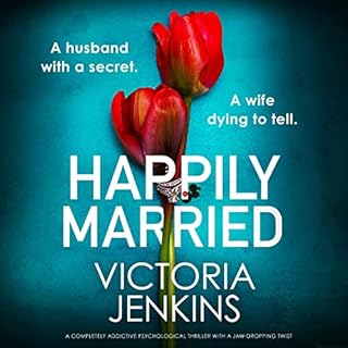 Happily Married Audiobook By Victoria Jenkins cover art