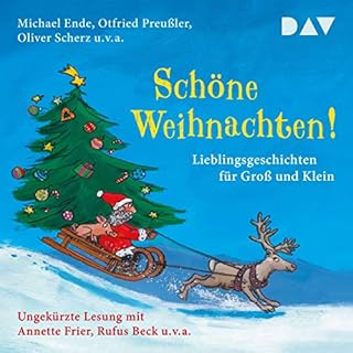 Sch&ouml;ne Weihnachten! Lieblingsgeschichten f&uuml;r Gro&szlig; und Klein Titelbild