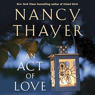 An Act of Love Audiobook By Nancy Thayer cover art