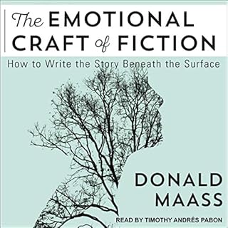 The Emotional Craft of Fiction Audiolibro Por Donald Maass arte de portada