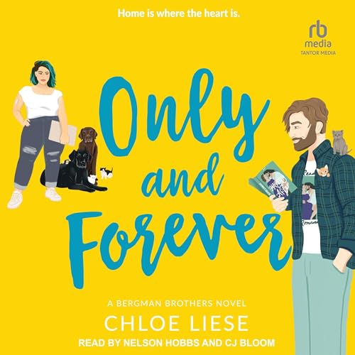 Only and Forever Audiolibro Por Chloe Liese arte de portada