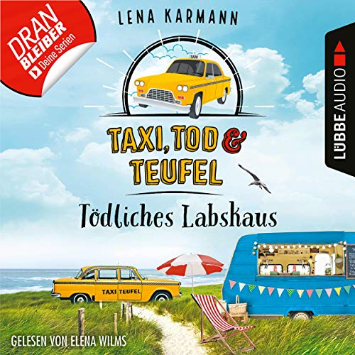 Taxi, Tod und Teufel - T&ouml;dliches Labskaus Audiolibro Por Lena Karmann arte de portada