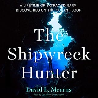 The Shipwreck Hunter Audiolibro Por David L. Mearns arte de portada