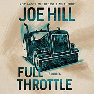 Full Throttle Audiobook By Joe Hill cover art