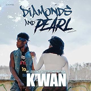 Diamonds and Pearl Audiobook By K'wan cover art