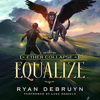 Equalize: A Post-Apocalyptic LitRPG Audiobook By Ryan DeBruyn cover art