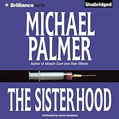 The Sisterhood Audiolibro Por Michael Palmer arte de portada