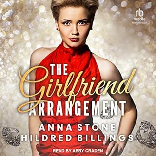 The Girlfriend Arrangement Audiobook By Anna Stone, Hildred Billings cover art