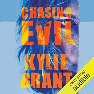 Chasing Evil Audiobook By Kylie Brant cover art