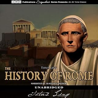 The History of Rome: The Complete Works Audiolibro Por Titus Livy, Cyrus Edmunds - translator, William A. McDevitte - transla