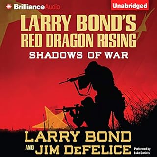 Larry Bond's Red Dragon Rising: Shadows of War Audiolibro Por Larry Bond, Jim DeFelice arte de portada