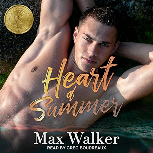 Heart of Summer Audiobook By Max Walker cover art