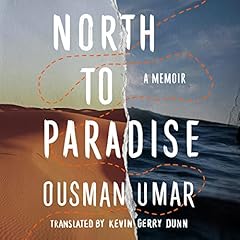 North to Paradise Audiolibro Por Ousman Umar, Kevin Gerry Dunn - translator arte de portada