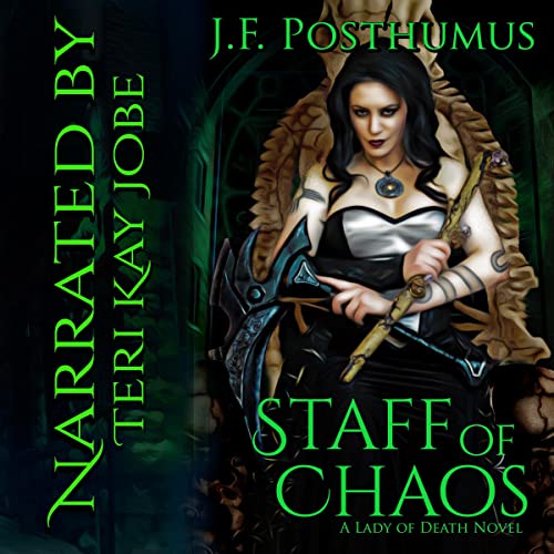 Staff of Chaos Audiobook By J. F. Posthumus cover art