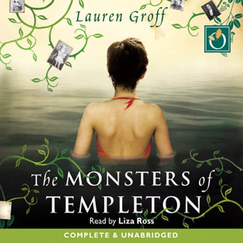 The Monsters of Templeton Audiolibro Por Lauren Groff arte de portada