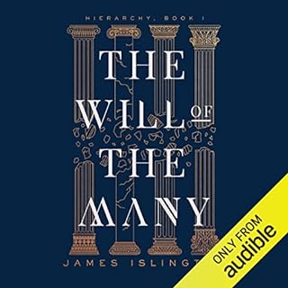 The Will of the Many Audiolibro Por James Islington arte de portada