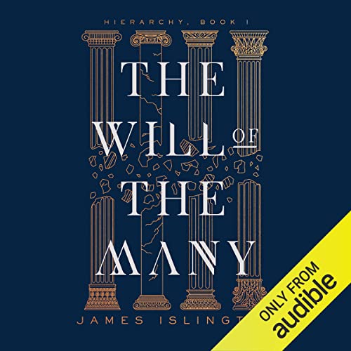 The Will of the Many Audiolibro Por James Islington arte de portada