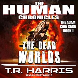 The Dead Worlds Audiobook By T.R. Harris cover art