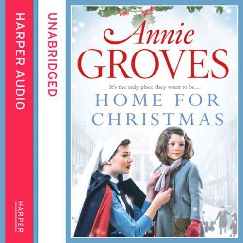 Home for Christmas Audiolibro Por Annie Groves arte de portada