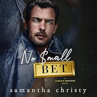 No Small Bet Audiobook By Samantha Christy cover art