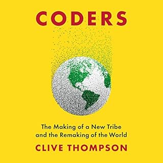 Coders Audiobook By Clive Thompson cover art