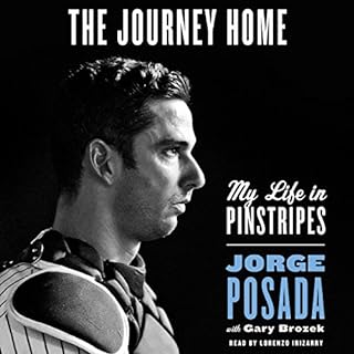 The Journey Home Audiolibro Por Jorge Posada, Gary Brozek arte de portada