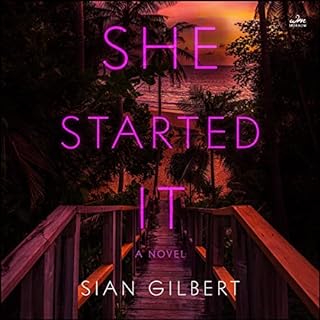 She Started It Audiobook By Sian Gilbert cover art