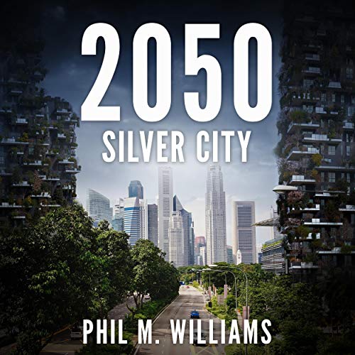 Silver City Audiobook By Phil M. Williams cover art