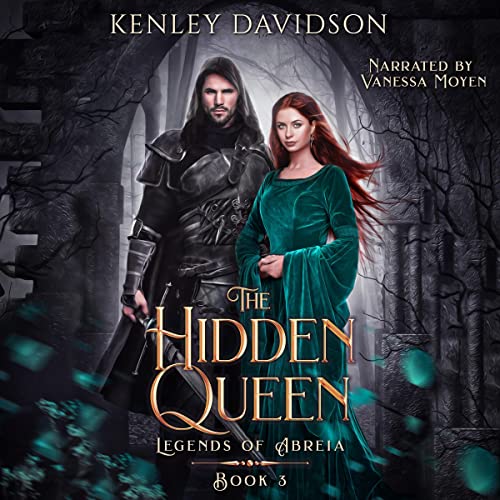 The Hidden Queen Audiobook By Kenley Davidson cover art
