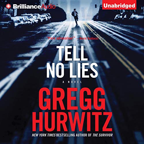 Tell No Lies Audiobook By Gregg Hurwitz cover art