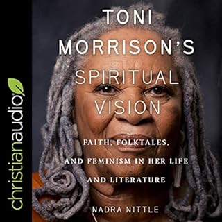 Toni Morrison's Spiritual Vision Audiolibro Por Nadra Nittle arte de portada
